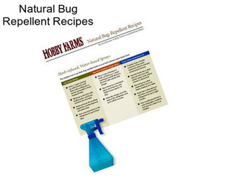 Natural Bug Repellent Recipes