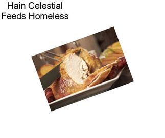 Hain Celestial Feeds Homeless