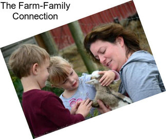 The Farm-Family Connection