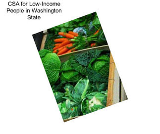 CSA for Low-Income People in Washington State