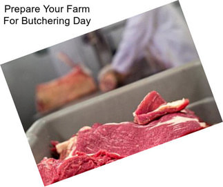 Prepare Your Farm For Butchering Day