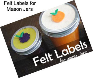 Felt Labels for Mason Jars