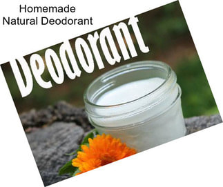 Homemade Natural Deodorant