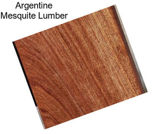 Argentine Mesquite Lumber