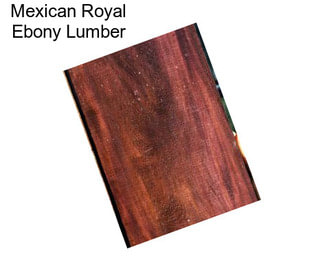 Mexican Royal Ebony Lumber