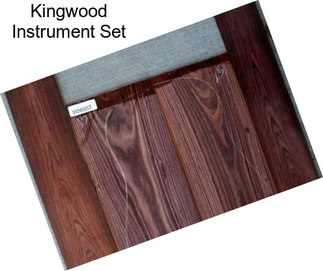 Kingwood Instrument Set