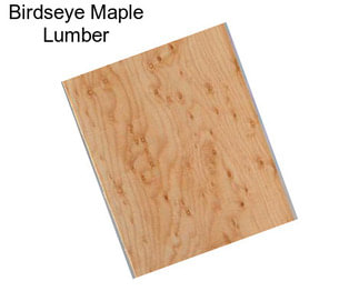 Birdseye Maple Lumber