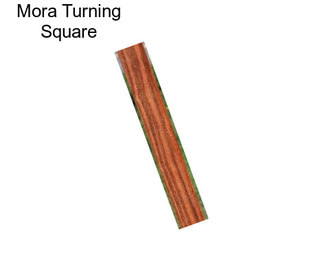 Mora Turning Square