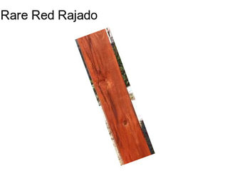 Rare Red Rajado