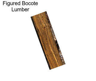 Figured Bocote Lumber