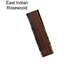 East Indian Rosewood