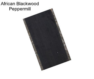 African Blackwood Peppermill