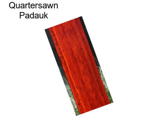 Quartersawn Padauk