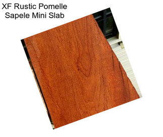 XF Rustic Pomelle Sapele Mini Slab