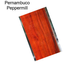 Pernambuco Peppermill