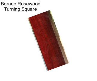 Borneo Rosewood Turning Square