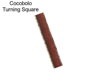 Cocobolo Turning Square