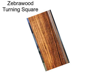 Zebrawood Turning Square