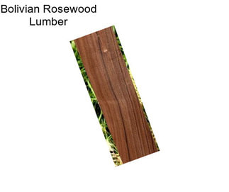 Bolivian Rosewood Lumber