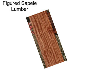 Figured Sapele Lumber