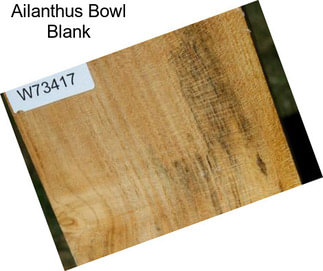 Ailanthus Bowl Blank