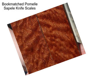 Bookmatched Pomelle Sapele Knife Scales