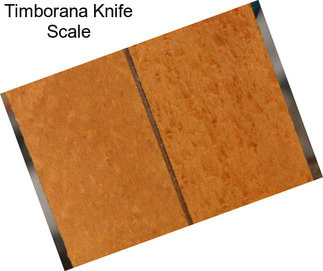 Timborana Knife Scale