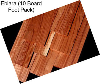 Ebiara (10 Board Foot Pack)