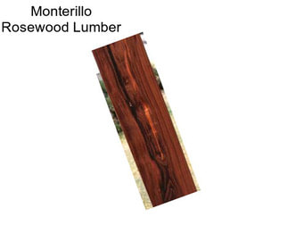 Monterillo Rosewood Lumber