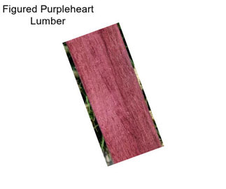 Figured Purpleheart Lumber