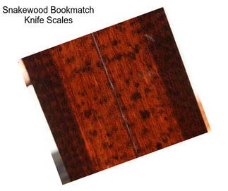 Snakewood Bookmatch Knife Scales