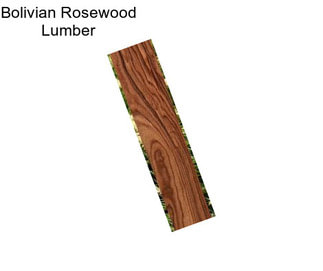 Bolivian Rosewood Lumber