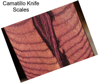 Camatillo Knife Scales