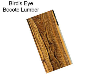 Bird\'s Eye Bocote Lumber