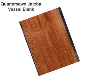 Quartersawn Jatoba Vessel Blank