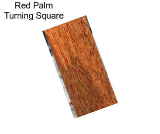 Red Palm Turning Square