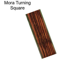 Mora Turning Square