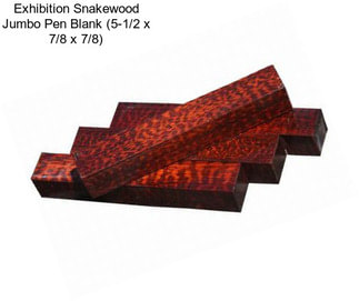 Exhibition Snakewood Jumbo Pen Blank (5-1/2\
