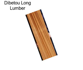 Dibetou Long Lumber