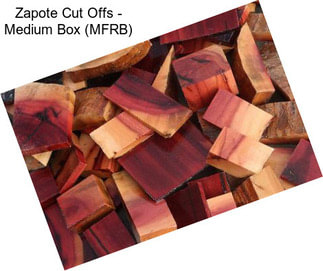 Zapote Cut Offs - Medium Box (MFRB)