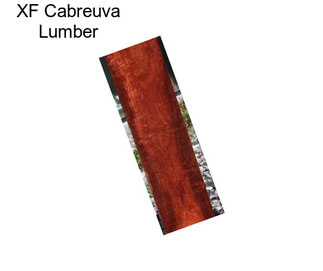 XF Cabreuva Lumber