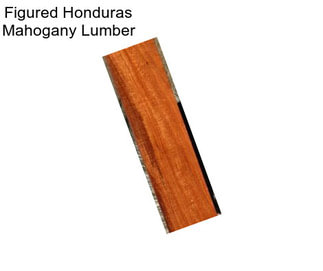 Figured Honduras Mahogany Lumber