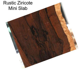 Rustic Ziricote Mini Slab