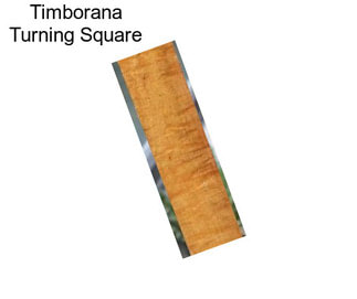 Timborana Turning Square