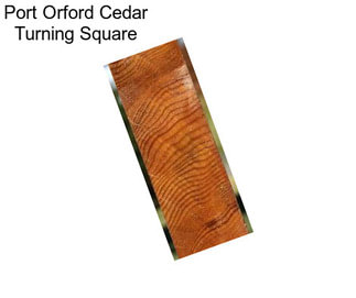 Port Orford Cedar Turning Square