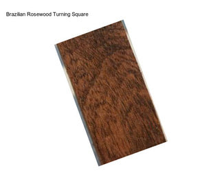 Brazilian Rosewood Turning Square