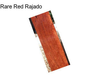 Rare Red Rajado