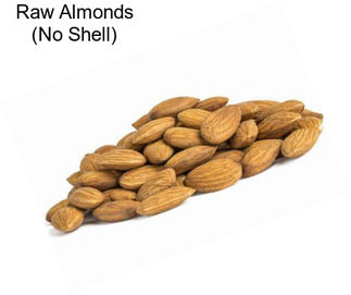 Raw Almonds (No Shell)