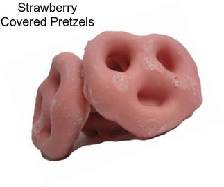 Strawberry Covered Pretzels