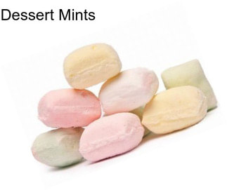Dessert Mints